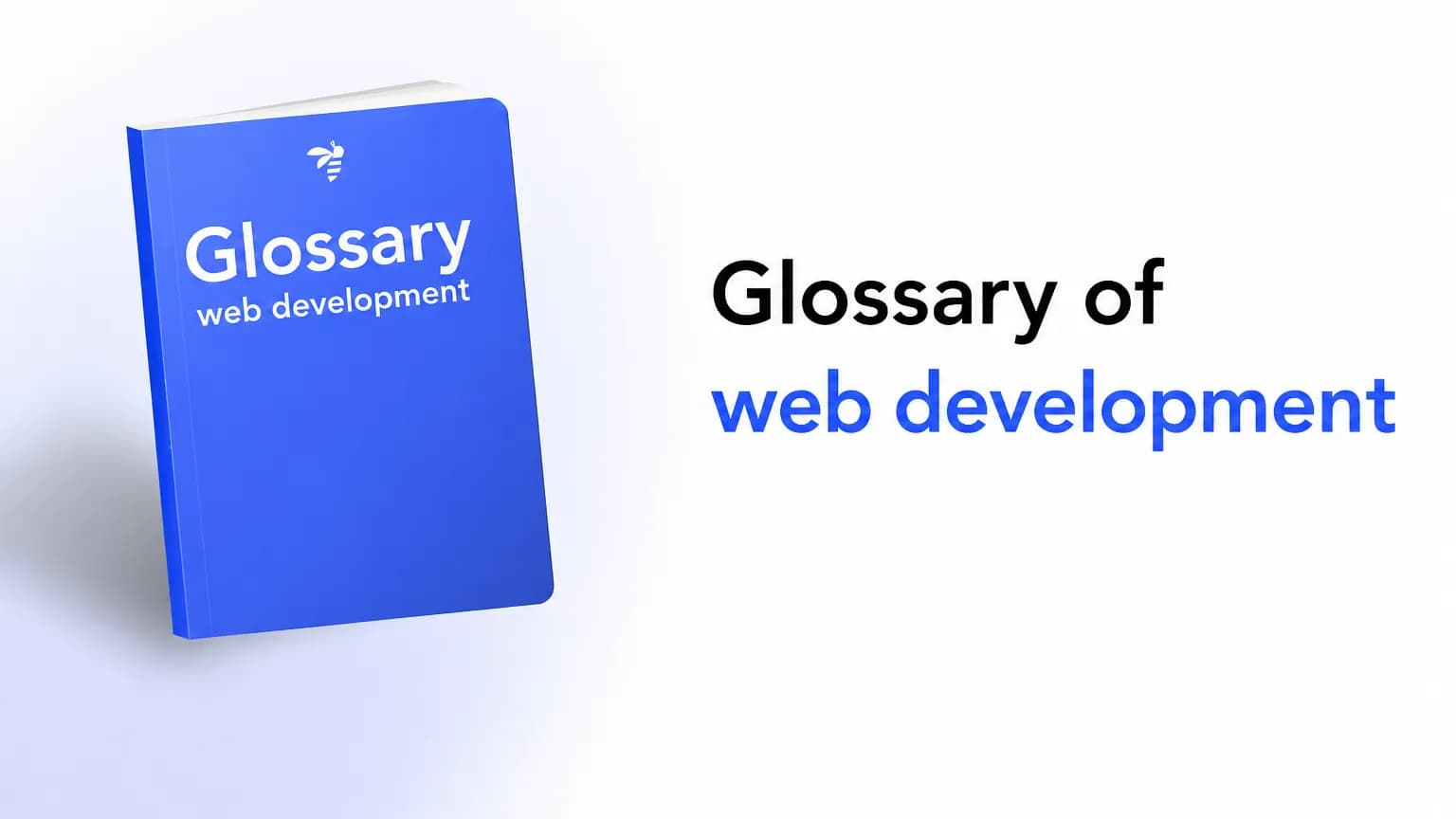 Blue book titled ‘Web Development Glossary’ with descriptive text on the right